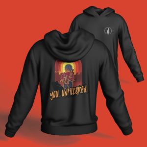 Wear Unconventionall Hoodies - The Brave One